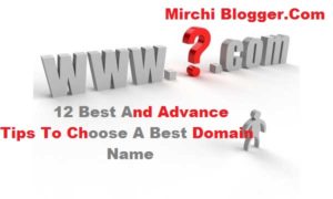 12 Best And Advance Tips To Choose A Best Domain Name