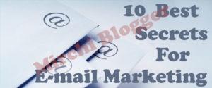 Top 10 Email Marketing Secrets